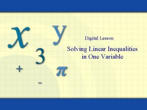 Digital Lesson Solving Linear Inequalities in One Variable