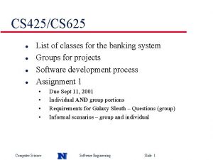 CS 425CS 625 l l List of classes