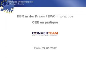 EBR in der Praxis EWC in practice CEE