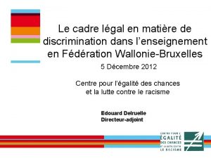 Le cadre lgal en matire de discrimination dans