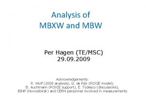 Analysis of MBXW and MBW Per Hagen TEMSC