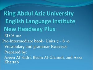 King Abdul Aziz University English Language Institute New