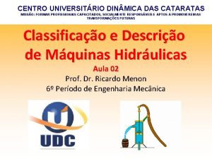 CENTRO UNIVERSITRIO DIN MICA DAS CATARATAS MISSO FORMAR