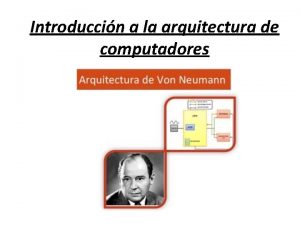 Introduccin a la arquitectura de computadores Que es