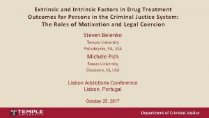 Extrinsic and Intrinsic Factors in Drug Treatment Outcomes