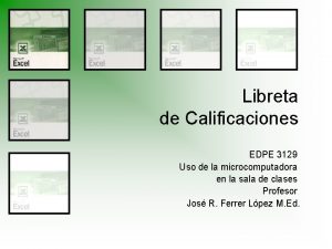 Libreta de Calificaciones EDPE 3129 Uso de la