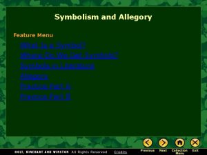 Symbolism and Allegory Feature Menu What Is a