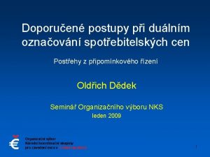 Doporuen postupy pi dulnm oznaovn spotebitelskch cen Postehy