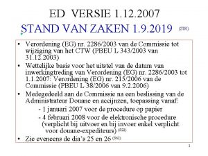 ED VERSIE 1 12 2007 STAND VAN ZAKEN