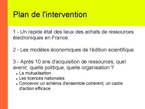 Plan de lintervention 1 Un rapide tat des