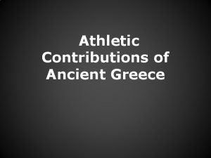 Athletic Contributions of Ancient Greece Ancient Olympic Race