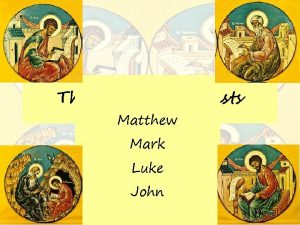 The Four Evangelists Matthew Mark Luke John Note