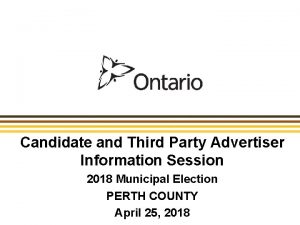 Candidate and Third Party Advertiser Information Session 2018