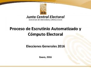 Junta Central Electoral Garanta de Identidad y Democracia