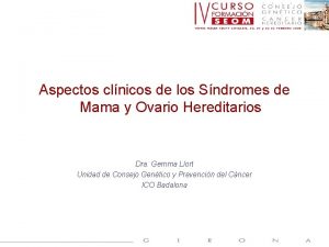 Aspectos clnicos de los Sndromes de Mama y