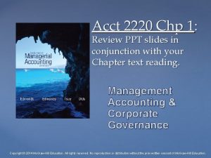 Acct 2220 Chp 1 Review PPT slides in