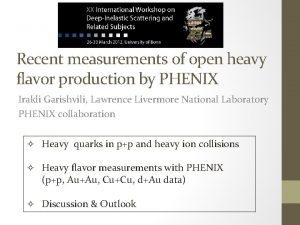 Recent measurements of open heavy flavor production by