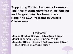 Supporting English Language Learners The Role of Administrators