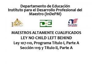 Departamento de Educacin Instituto para el Desarrollo Profesional