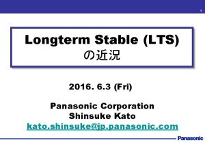 1 Longterm Stable LTS 2016 6 3 Fri
