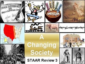 A Changing Society STAAR Review 3 Urbanization An