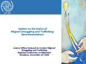 Update on the Status of Migrant Smuggling and
