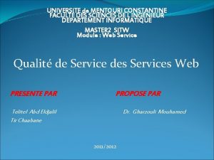 UNIVERSITE de MENTOURI CONSTANTINE FACULTE DES SCIENCES DE