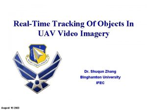 RealTime Tracking Of Objects In UAV Video Imagery