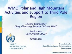 WMO Polar and High Mountain Activities and support