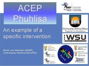 ACEP Phuhlisa An example of a specific intervention