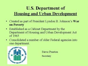 U S Department of Housing and Urban Development