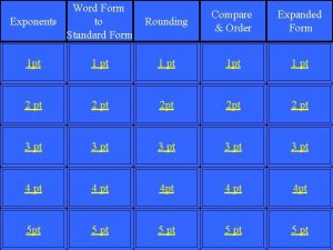 Word Form Exponents to Standard Form Rounding Compare