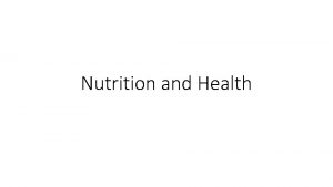 Nutrition and Health NUTRITION AND HEALTH Noncommunicable diseases