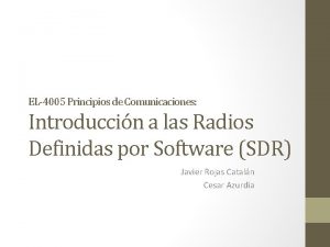 EL4005 Principios de Comunicaciones Introduccin a las Radios