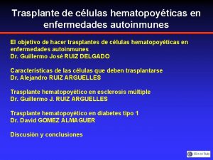 Trasplante de clulas hematopoyticas en enfermedades autoinmunes El