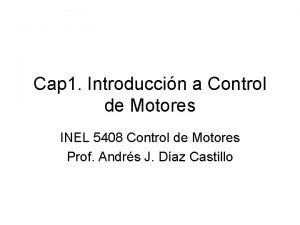 Cap 1 Introduccin a Control de Motores INEL