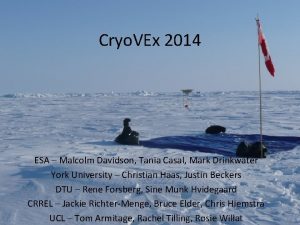 Cryo VEx 2014 ESA Malcolm Davidson Tania Casal