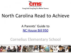 North Carolina Read to Achieve A Parents Guide