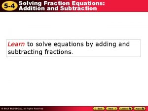 Fraction Equations 5 4 Solving Addition and Subtraction