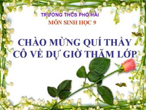 TRNG THCS PH HI MN SINH HC 9