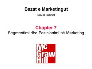 Bazat e Marketingut David Jobber Chapter 7 Segmentimi