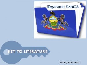 KEY TO LITERATURE Mc Krell Smith Patrick Test