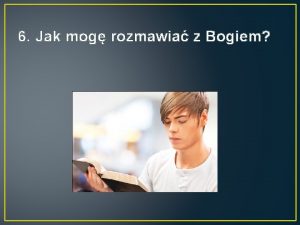 6 Jak mog rozmawia z Bogiem Psalm 5