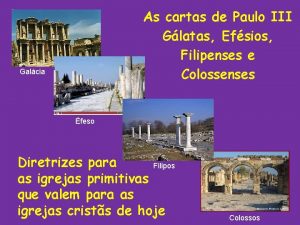 As cartas de Paulo III Glatas Efsios Filipenses