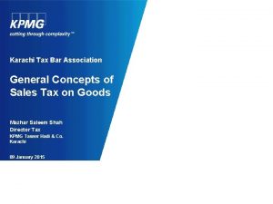 Karachi Tax Bar Association General Concepts of Sales
