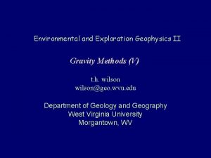 Environmental and Exploration Geophysics II Gravity Methods V