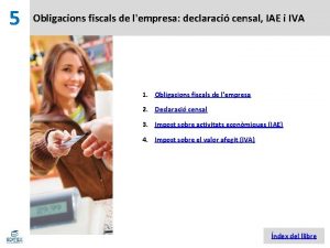 5 Obligacions fiscals de lempresa declaraci censal IAE