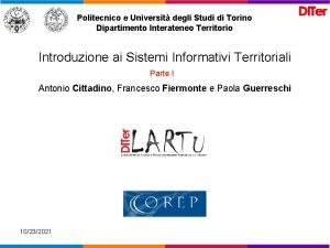 Politecnico e Universit degli Studi di Torino Dipartimento