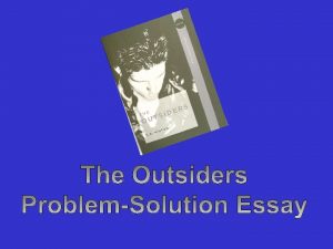 Problem Solution Essay Solving a problem Solving a