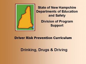 State of New Hampshire Departments of Education and